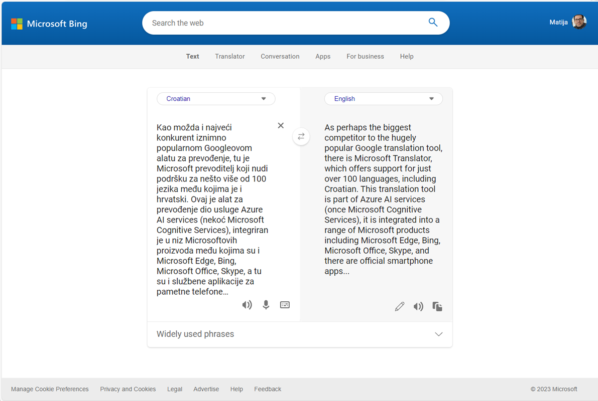 Bing Microsoft Translator koristi Microsoft Translator kako bi preveo upisani tekst za gotovo 130 jezika, no ni izbliza nije tako bogat značajkama i mogućnostima kao što je to Googleov prevoditelj 📷 www.bing.com/translator
