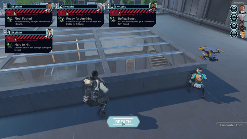 Na početku svake misije, a često i unutar njih, koristite Breach da agenti iznenade protivnike i dođu do željenog rezultata